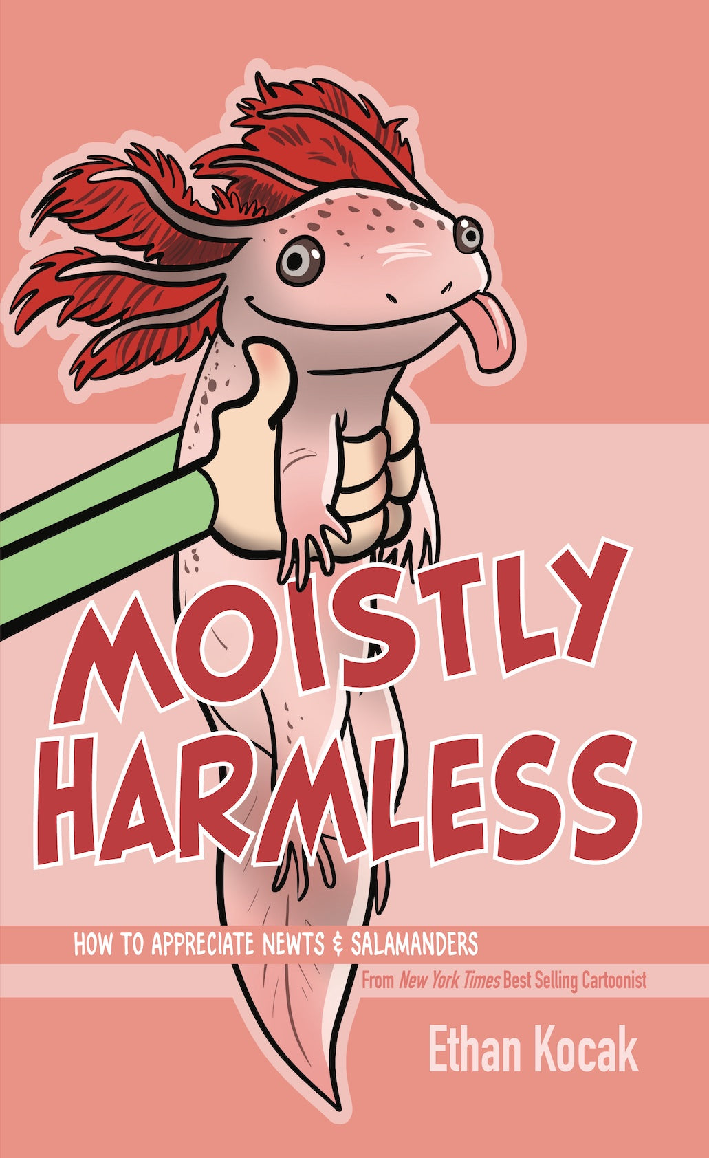 PREORDER: Moistly Harmless - Paperback Edition 2nd Printing